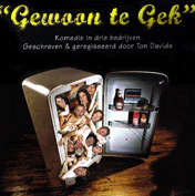 ‘GEWOON TE GEK’